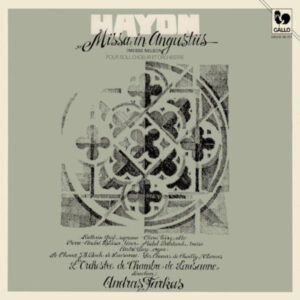 Haydn: Missa in Angustiis “Nelson Mass” (Live) – Orchestre de Chambre de Lausanne – Chœur de Chailly-sur-Clarens – Andras Farkas