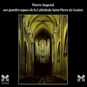 BACH – ALAIN – GAGNEBIN – PIERRE SEGOND