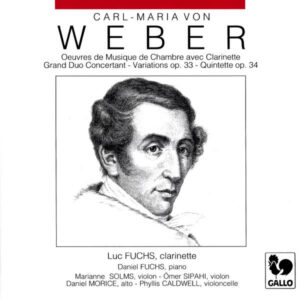 CARL-MARIA VON WEBER : CHAMBER MUSIC WITH CLARINET