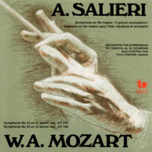 SALIERI – MOZART – ORCHESTRE PHILHARMONIQUE DE CRAIOVA