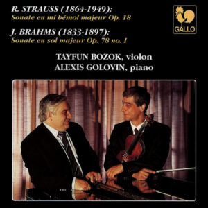 STRAUSS – BRAHMS – TAYFUN BOZOK – ALEXIS GOLOVIN