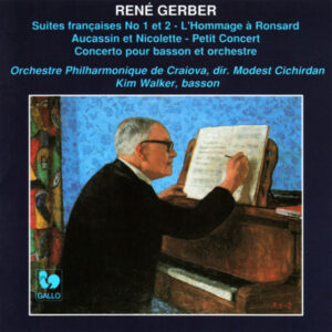 GERBER – KIM WALKER – ORCHESTRE PHILHARMONIQUE DE CRAIOVA
