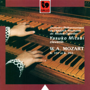 MOZART – YASUKO MITSUI – ORCHESTRE PHILHARMONIQUE DE CRAIOVA