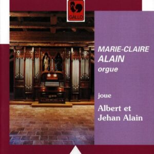 MARIE-CLAIRE ALAIN JOUE ALBERT ET JEHAN ALAIN