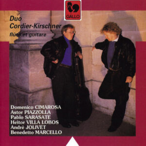 CIMAROSA – PIAZZOLLA – SARASATE – VILLA-LOBOS – JOLIVET – MARCELLO – RÉMY CORDIER – MICHEL KIRSCHNER