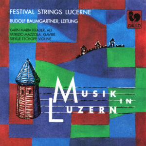 MUZIK IN LUCERN : JENNY – BRUN – ROSENBERG – DIETHELM – BENARY – LEISEGANG – FESTIVAL STRINGS LUCERNE