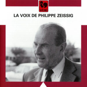 LA VOIX DE PHILIPPE ZEISSIG