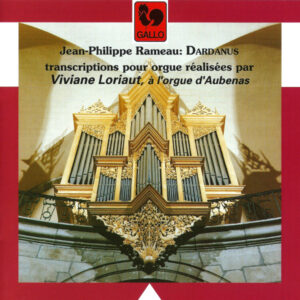 RAMEAU : DARDANUS – VIVIANE LORIAUT