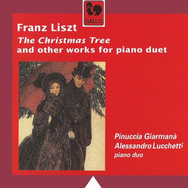 Franz Liszt - Weihnachtsbaum - Hungarian Rhapsody No. 2 - Gaudeamus Igitur - Pinuccia Giarmanà - Alessandro Lucchetti