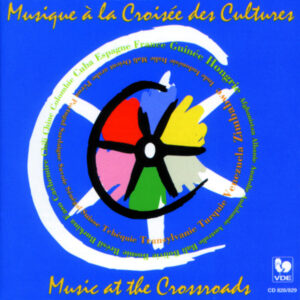 MUSIQUE A LA CROISEE DES CULTURES