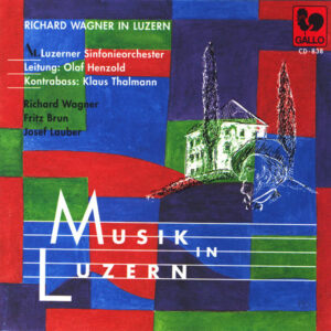 MUSIK IN LUZERN : BRUN – WAGNER – LAUBER – LUZERNER SINFONIEORCHESTER