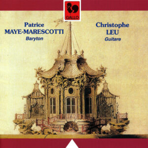 PURCELL – DOWLAND – DUARTE – GIULIANI – LEU – PATRICE MAYE-MARESCOTTI & CHRISTOPHE LEU