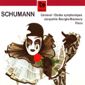 SCHUMANN – JACQUELINE BOURGÈS-MAUNOURY