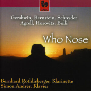 GERSHWIN – BERNSTEIN – SCHNYDER – HOROVITZ – BOLLI – AGRELL – BERNARD RÖTHLISBERGER – SIMON ANDRES