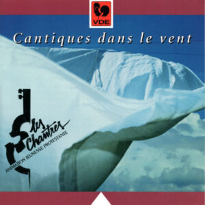 CANTIQUES DANS LE VENT