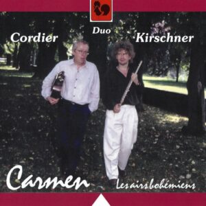 BAZZINI – KREISLER – BIZET/ DOPPLER – BACH/ GOUNOD – PAGANINI – SARASATE – RÉMY CORDIER – MICHEL KIRSCHNER