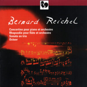 REICHEL – ORCHESTRE DU CONSERVATOIRE DE LAUSANNE