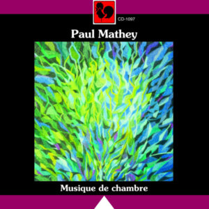 MATHEY : MUSIQUE DE CHAMBRE