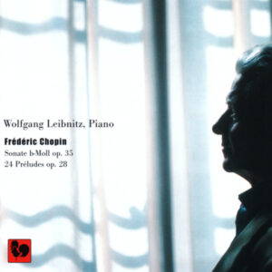 CHOPIN – WOLFGANG LEIBNITZ
