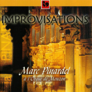 “IMPROVISATIONS” – MARC PINARDEL