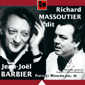 HOMMAGE A JEAN-JOËL BARBIER, POETE ET MUSICIEN, VOL. 3