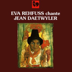 DAETWYLER – POULENC – GRANADOS – EVA REHFUSS