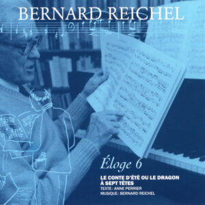 REICHEL – ÉLOGE 6 – ORCHESTRE DE CHAMBRE DE LAUSANNE