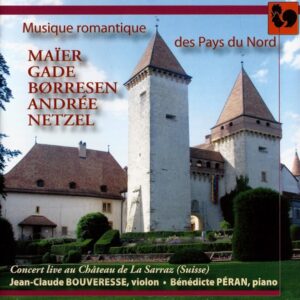 MUSIQUE ROMANTIQUE DES PAYS DU NORD/ ROMANTIC MUSIC OF THE NORTHERN COUNTRIES (LIVE)