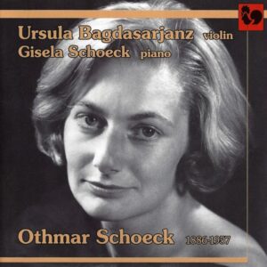 SCHOECK – URSULA BAGDASARJANZ – GISELA SCHOECK