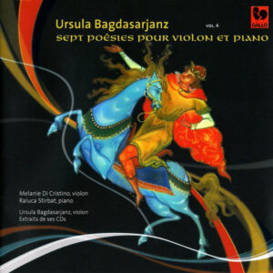 SEVEN POEMS FOR VIOLIN AND PIANO – URSULA BAGDASARJANZ