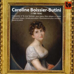 CAROLINE BOISSIER-BUTINI : CONCERTO NO. 6 « LA SUISSE » – BERNER KAMMERORCHESTER