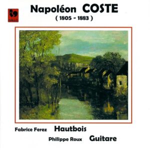 COSTE – BERLIOZ – BEETHOVEN – SCHUBERT – DUO COSTE