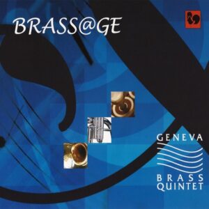BRASS@GE – GENEVA BRASS QUINTET