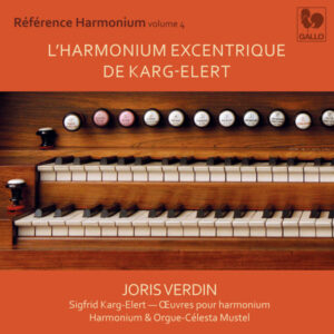 KARG-ELERT – JORIS VERDIN