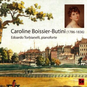 CAROLINE BOISSIER-BUTINI – EDOARDO TORBIANELLI, PIANOFORTE