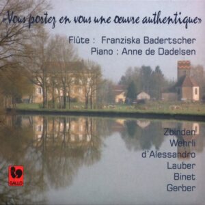 MASTERPIECES OF SWISS MUSIC FOR FLUTE AND PIANO – FRANZISKA BADERTSCHER – ANNE DE DADELSEN