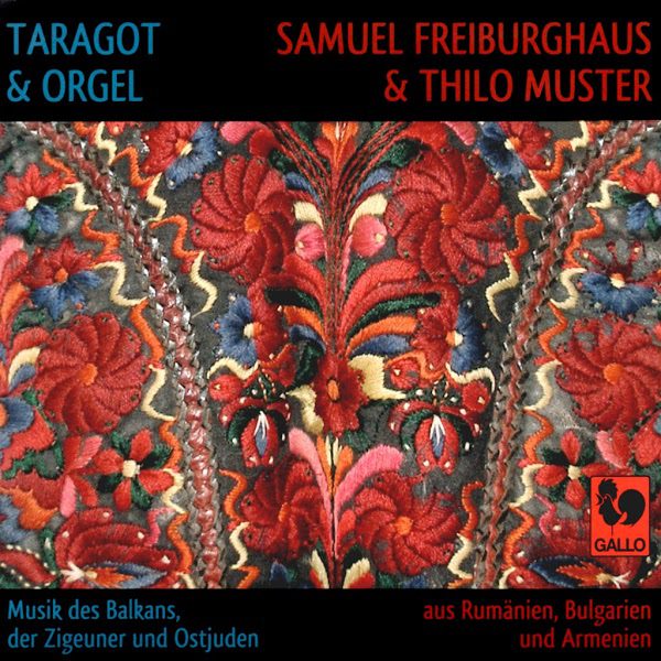 Samuel Freiburghaus - Taragot - Balkans - Gypsy - Klezmer