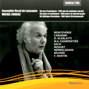 Ensemble Vocal de Lausanne – Michel Corboz – 50 jähriges Bestehen – 300 Jahre Kirchenmusik (7 CD BOX)