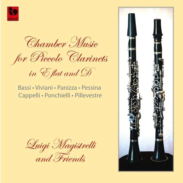 Chamber Music for Piccolo Clarinets - Luigi Magistrelli - Clarinet - Luigi Bassi
