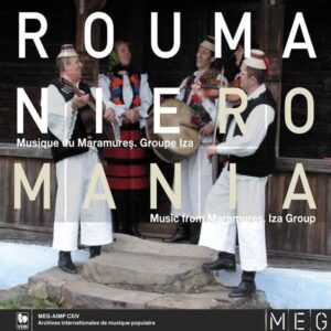 ROUMANIE : MUSIQUE DU MARAMUREŞ/ ROMANIA : MUSIC FROM MARAMUREŞ