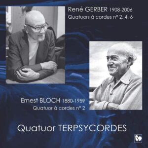 GERBER – BLOCH – QUATUOR TERPSYCORDES