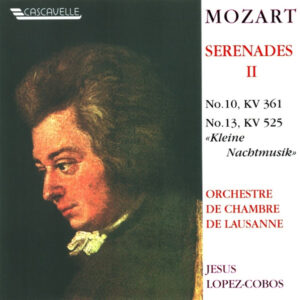 MOZART : SERENADES – ORCHESTRE DE CHAMBRE DE LAUSANNE, VOL. 2