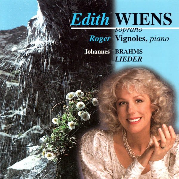 Brahms - Lieder - Edith Wiens - Roger Vignoles