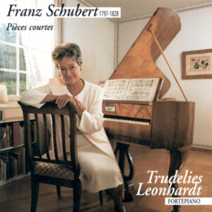 SCHUBERT : 34 VALSES SENTIMENTALES, D. 779 ET PIÈCES COURTES – TRUDELIES LEONARDT, FORTEPIANO