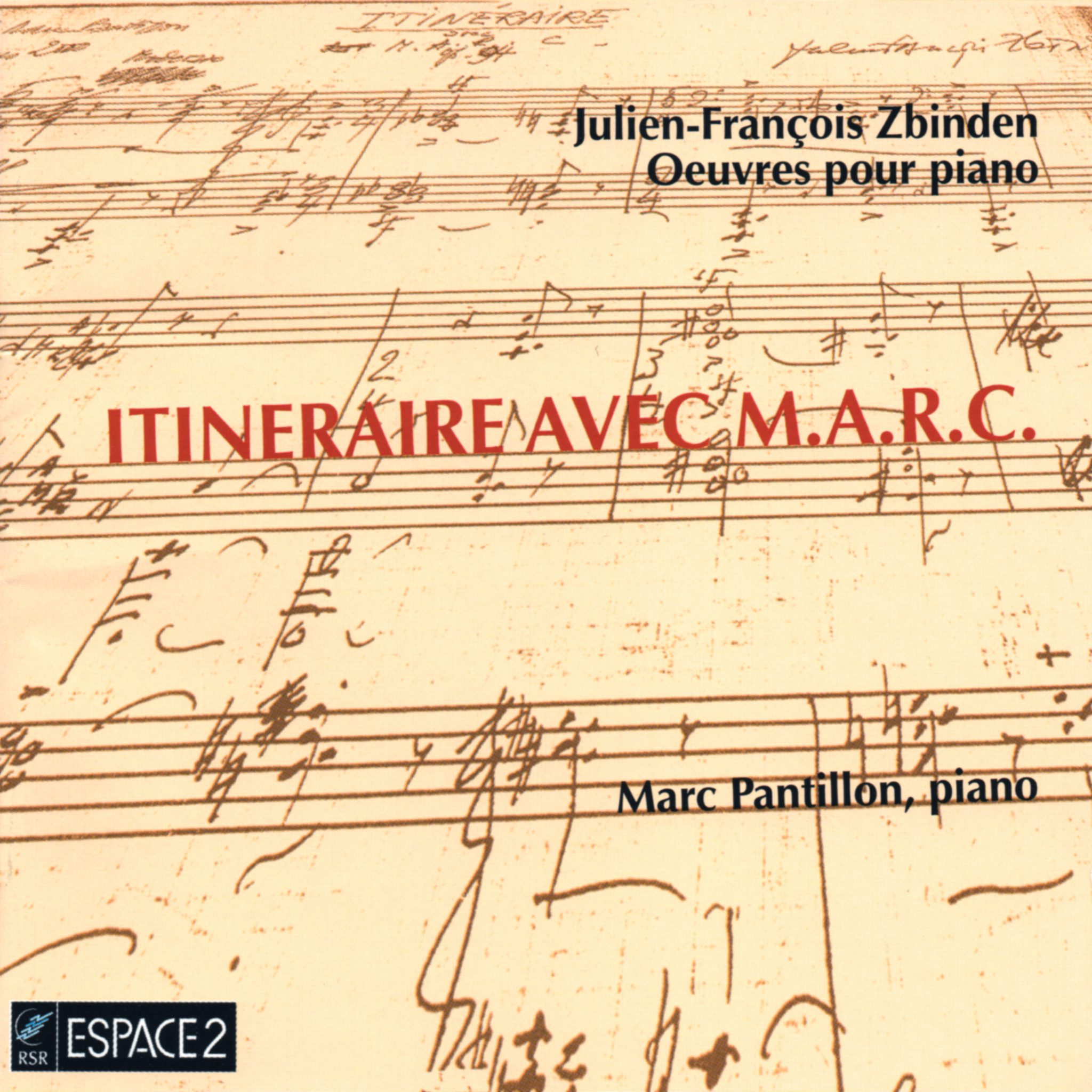 Julien-François Zbinden - oeuvres pour piano - trois préludes - trois images helvétiques - Marc Pantillon