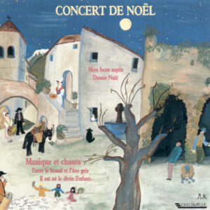 WEIHNACHTSKONZERT, MUSIK UND LIEDER – CHOEUR NOVANTIQUA – JEAN-MAURICE CAPT – DANIEL MEYLAN – SIMION STANCIU SYRINX