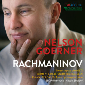 NELSON GOERNER PLAYS RACHMANINOFF