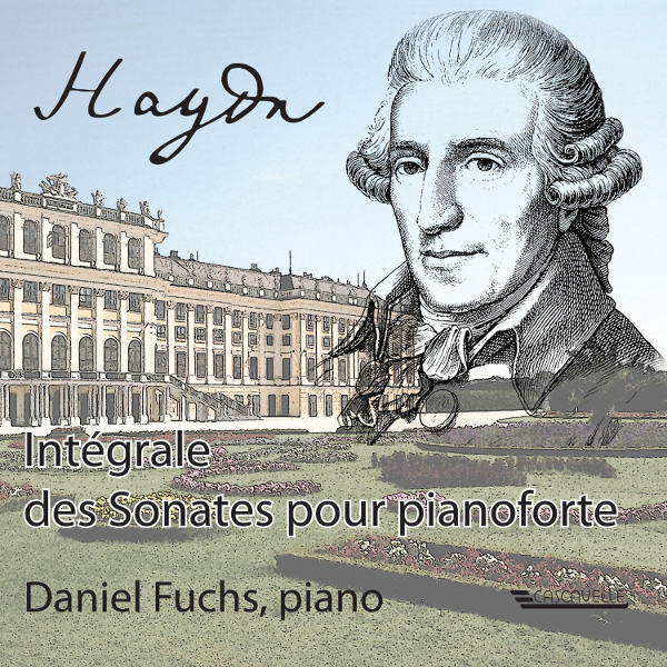 Haydn - Complete Keyboard Sonatas - Intégrale des sonates pour pianoforte - Daniel Fuchs