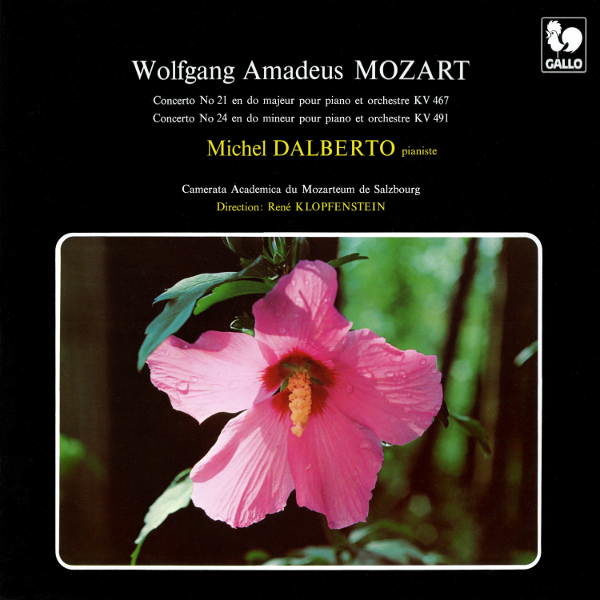 Wolfgang Amadeus Mozart : Piano Concertos - Michel Dalberto - Camerata Academica des Mozarteums Salzburg - René Klopfenstein