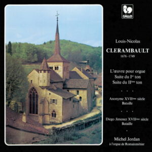 CLÉRAMBAULT : SUITE DU PREMIER ET DEUXIÈME TON – MICHEL JORDAN, ORGUE
